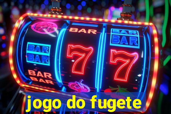 jogo do fugete